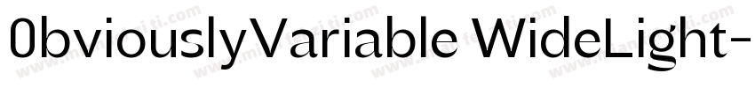 0bviouslyVariable WideLight字体转换